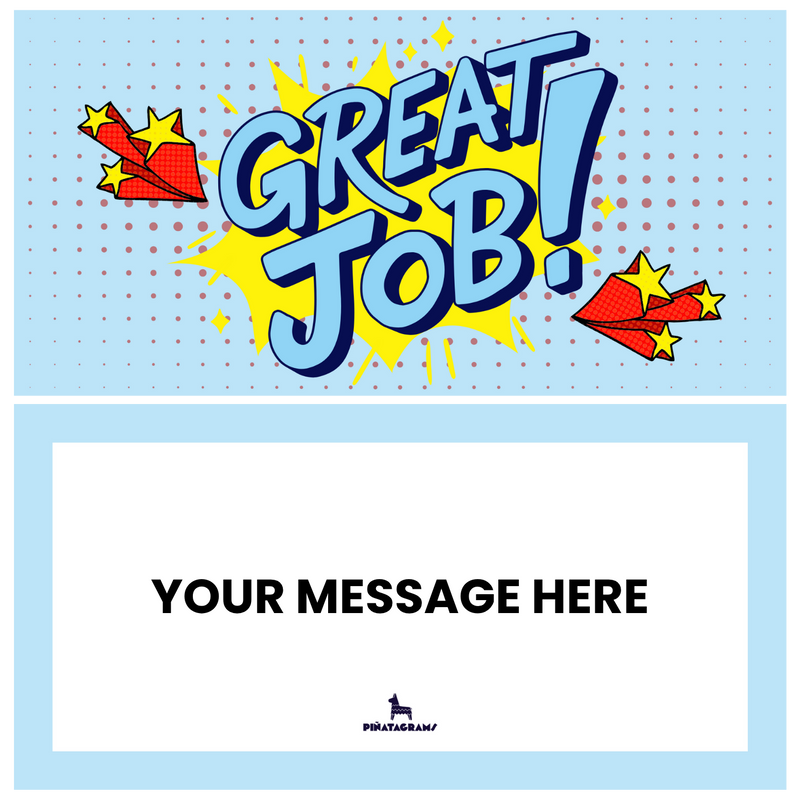 Great Job Piñatagram