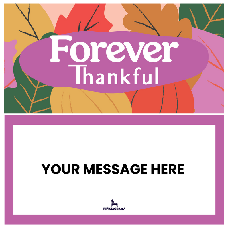 Forever Thankful Thanksgiving