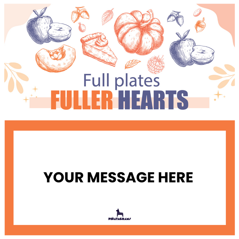 Full Plates, Fuller Hearts Thanksgiving