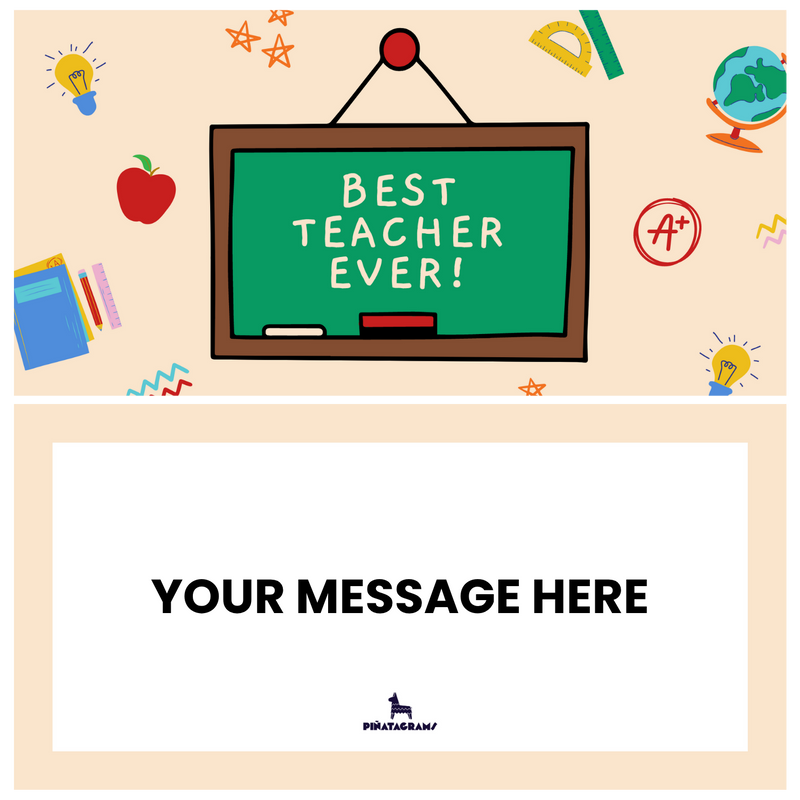 Best Teacher Ever Piñatagram