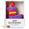 Belated Birthday Piñatagram