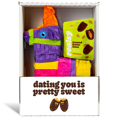 Dating You is Pretty Sweet Realsy Piñatagram