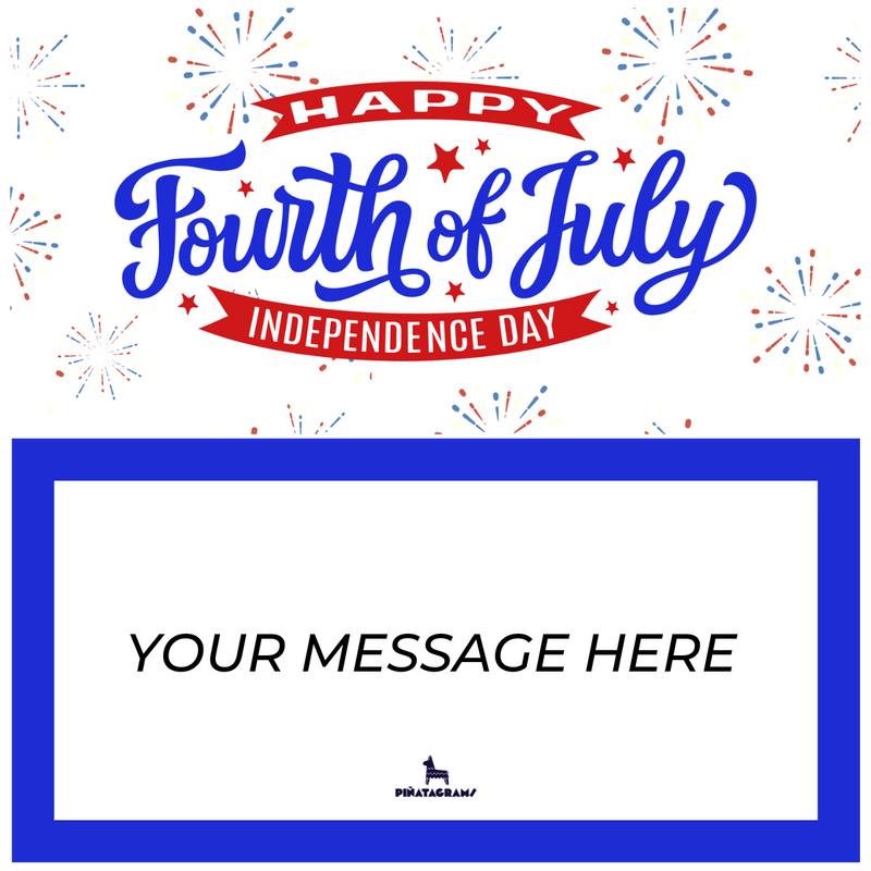 Fourth of July Piñatagram