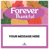 Forever Thankful Thanksgiving