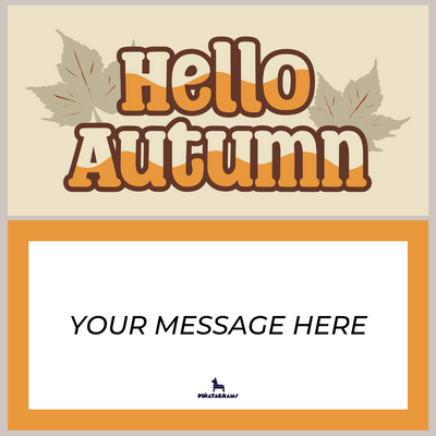 Hello Autumn Piñatagram