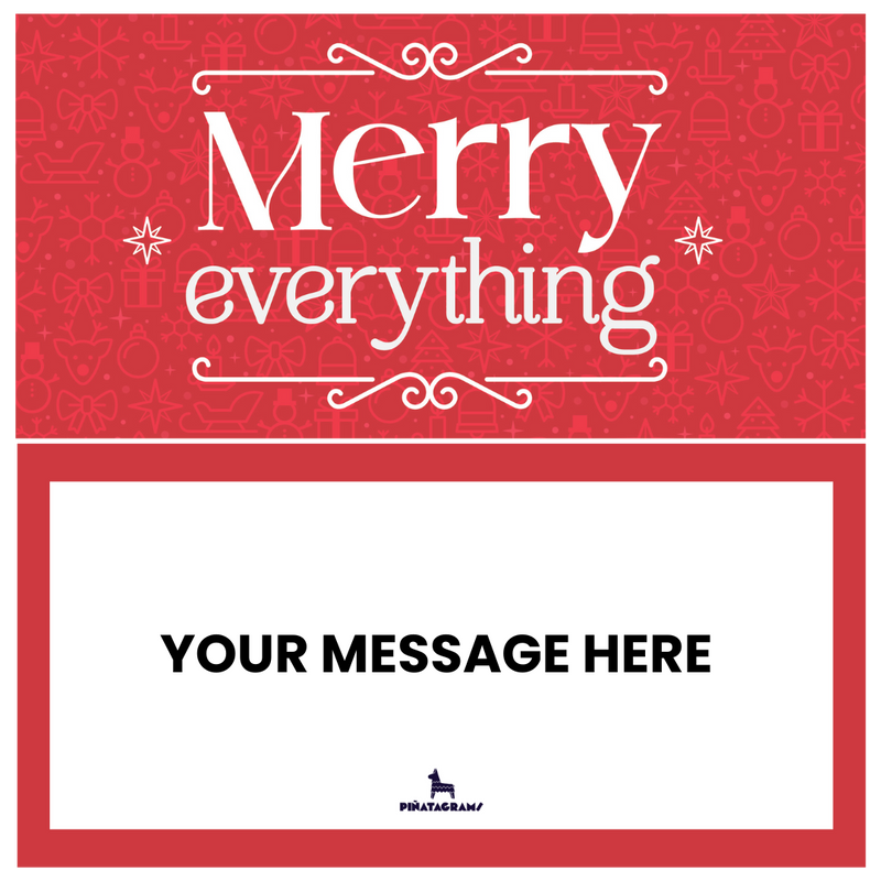 Merry Everything Christmas