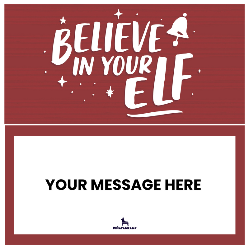 Believe in Your Elf