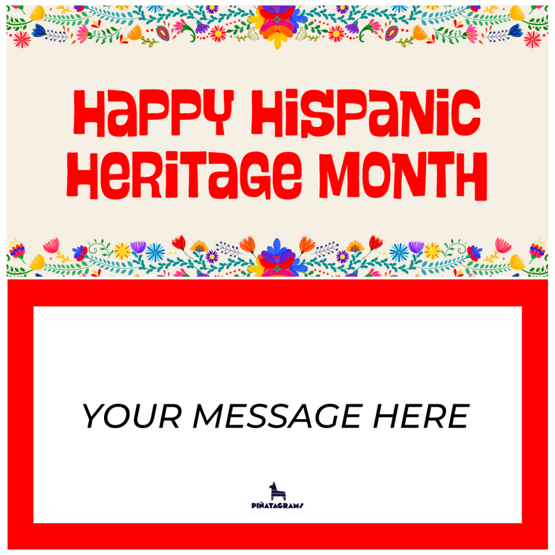 Happy Hispanic Heritage Month