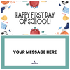 Happy First Day of School