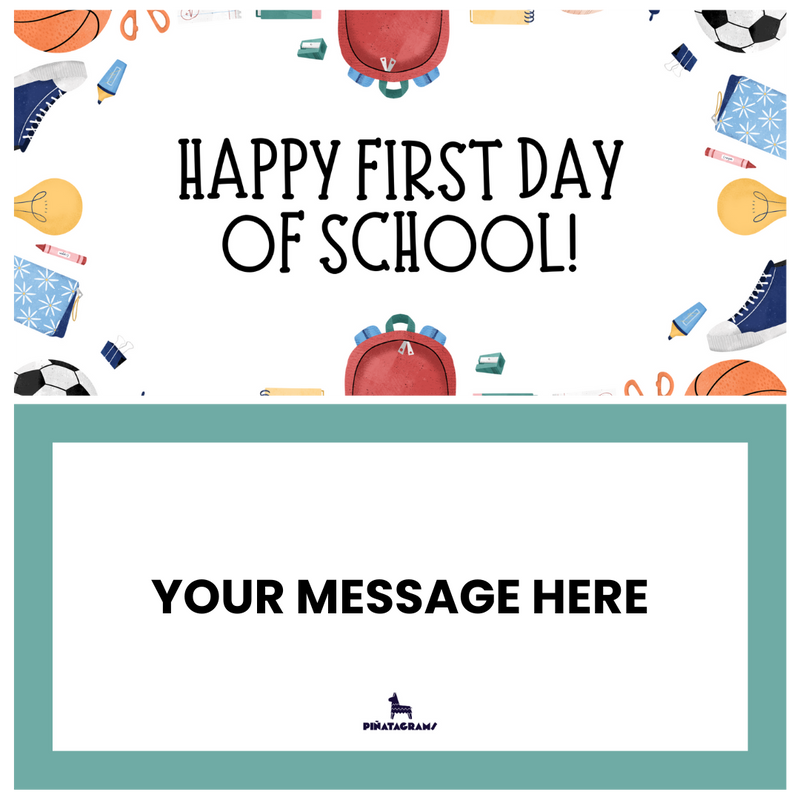 Happy First Day of School