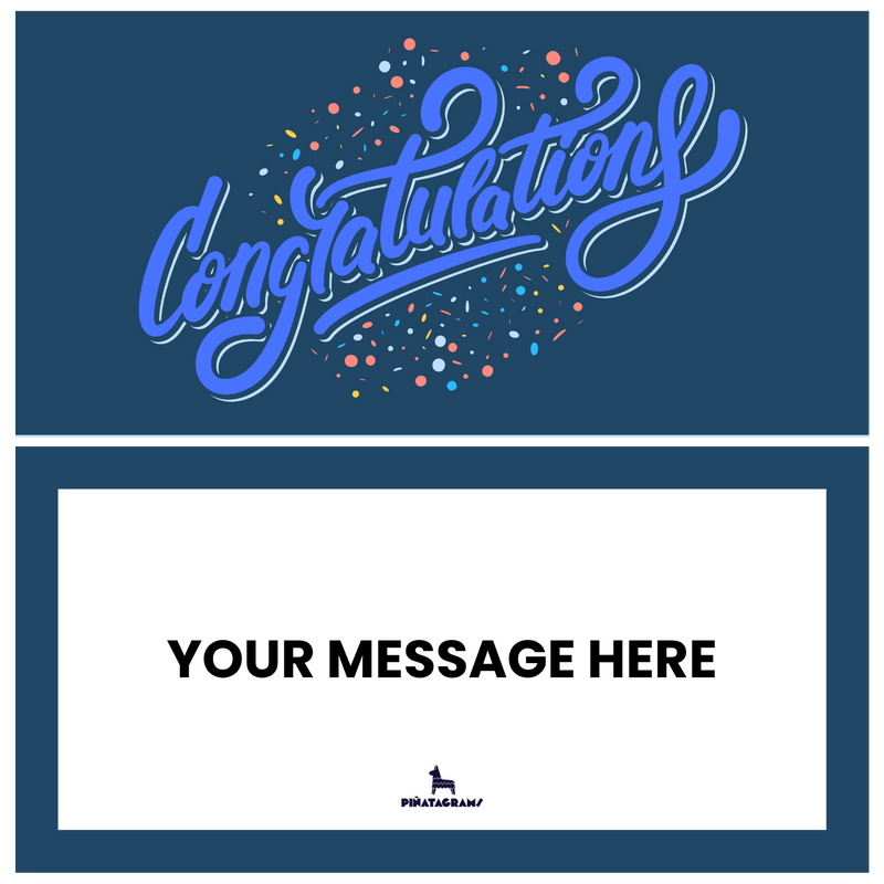 Congratulations Piñatagram