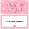 Thinking of You Bubble Piñatagram