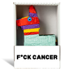 F*CK Cancer Piñatagram