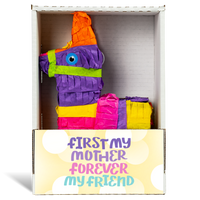 First My Mother, Forever My Friend Piñatagram