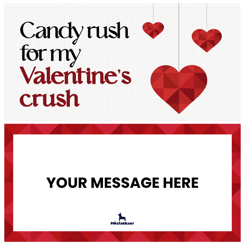 Candy Rush for my Valentine