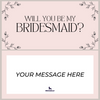 Bridesmaid Piñatagram