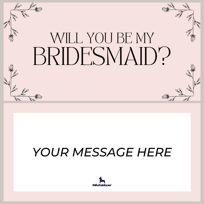 Bridesmaid Piñatagram