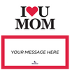 I Love You Mom Piñatagram