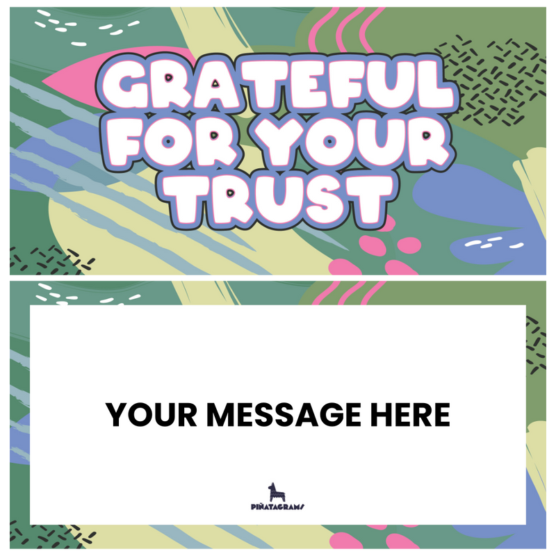 Grateful for your Trust