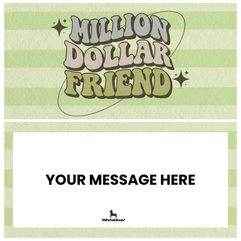Million Dollar Friend