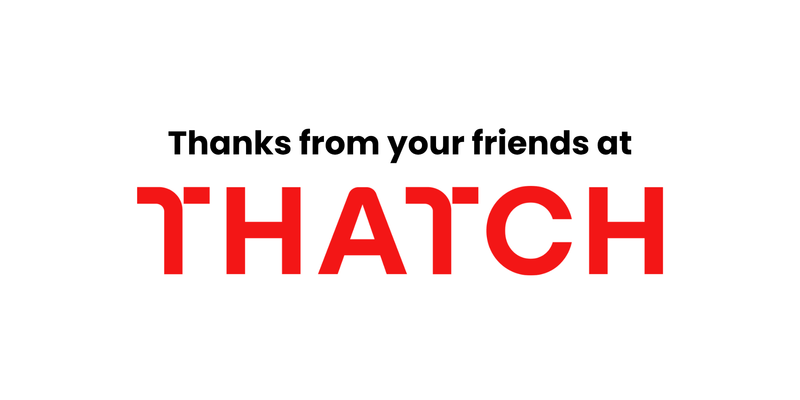 Thatch Standard