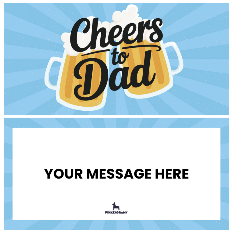 Cheers to Dad