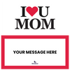 I Love You Mom Piñatagram