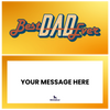 Best Dad Ever Piñatagram