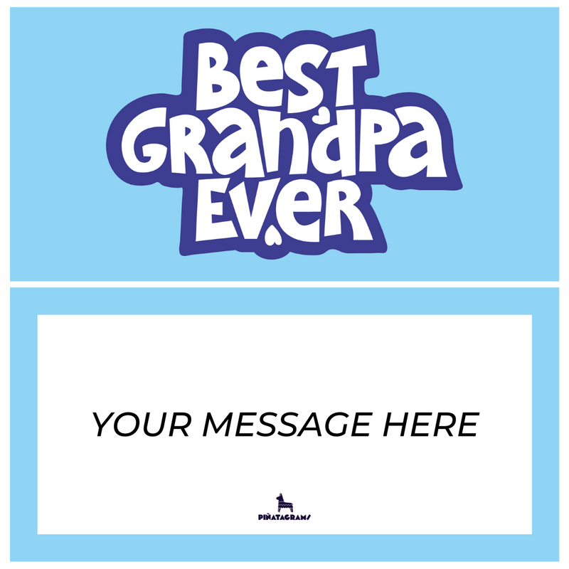 Best Grandpa Ever Piñatagram