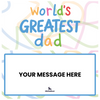 World´s Greatest Dad