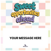 Sweet Opportunities Ahead
