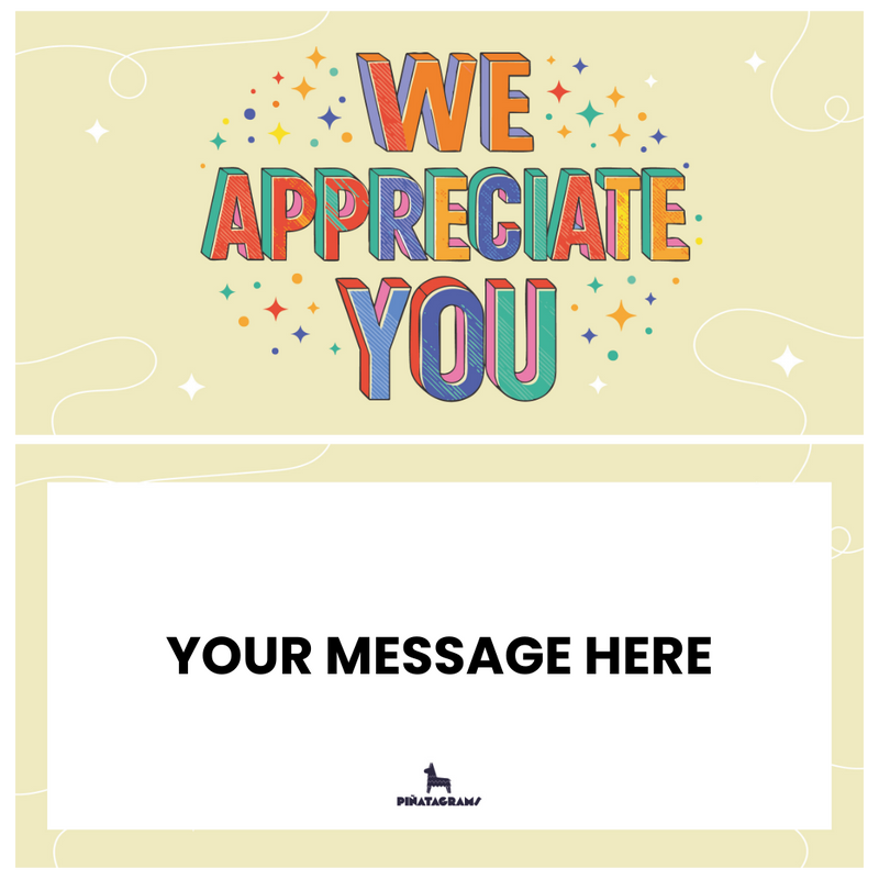 We Appreciate You
