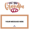 Love You Grandpa Piñatagram