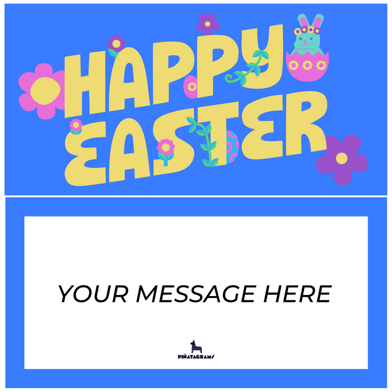Happy Easter Piñatagram