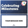 Celebrating Milestones