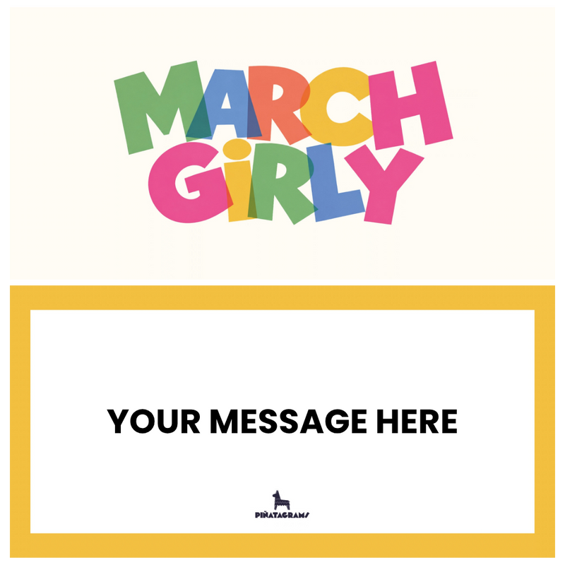 March Girly