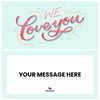 We Love You Piñatagram