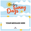 Sending Sunny Days