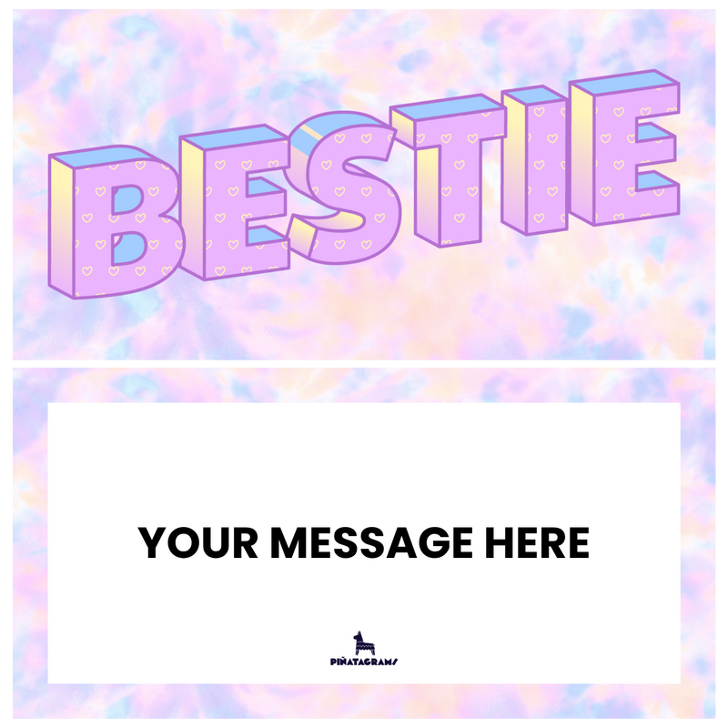 Bestie Tie Dye Piñatagram