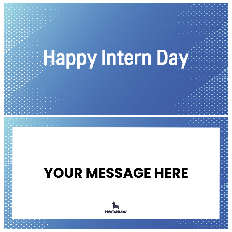 Happy Intern Day