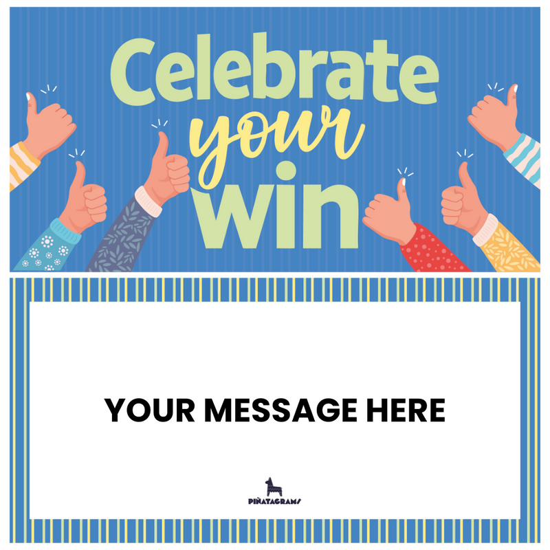 Celebrate your Win