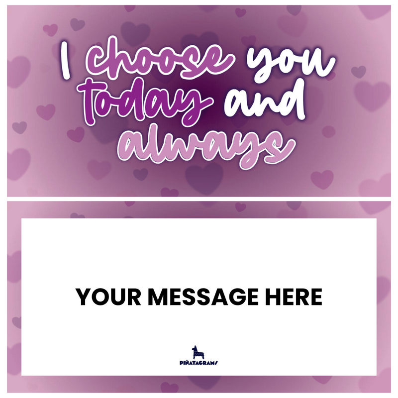 Today and Always Valentine