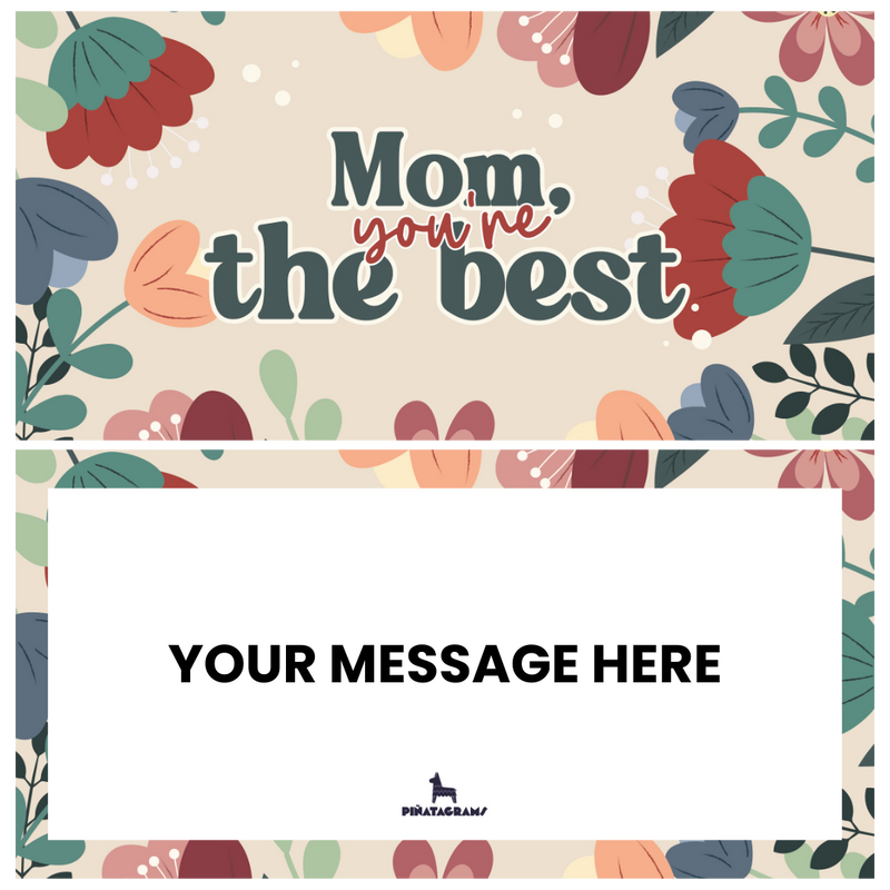 Mom You´re the Best