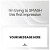 First Impression