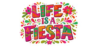 Life is a Fiesta