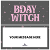 Bday Witch