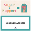 Sugar and Support Nurse