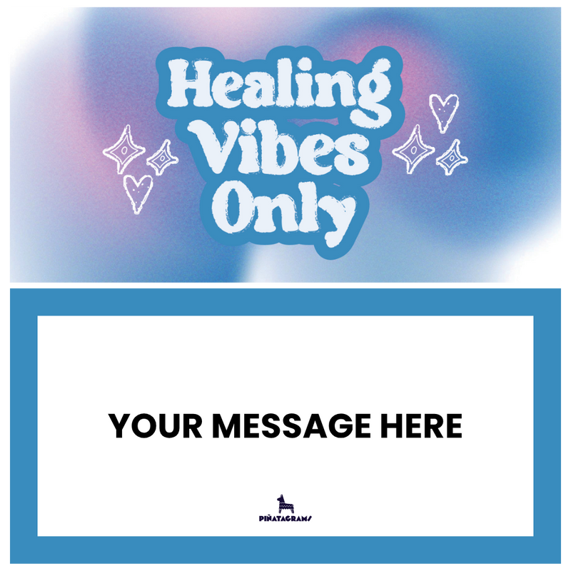 Healing Vibes Only