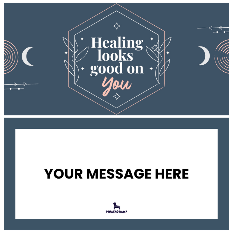 Healing Looks Good on You
