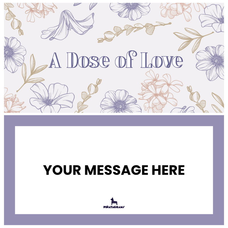 A Dose of love